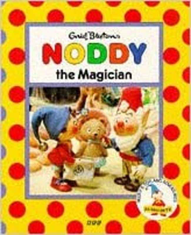 Book cover for "Noddy the Magician" by Enid Blyton