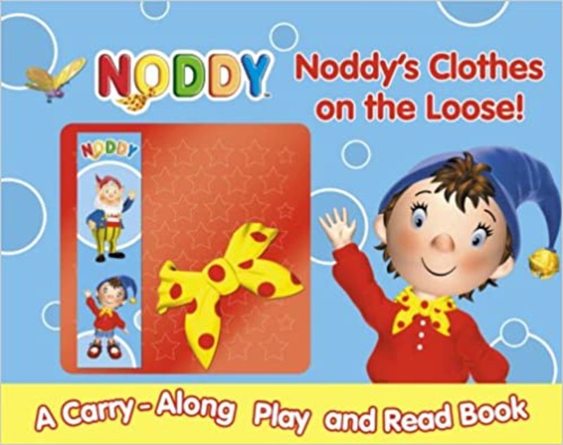 Book cover for "Noddy's Clothes On The Loose!" by Enid Blyton