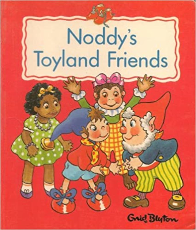 Book cover for "Noddy's Toyland Friends" by Enid Blyton