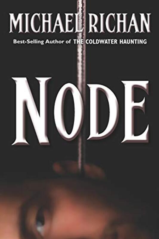 Book cover for "Node" by Michael Richan