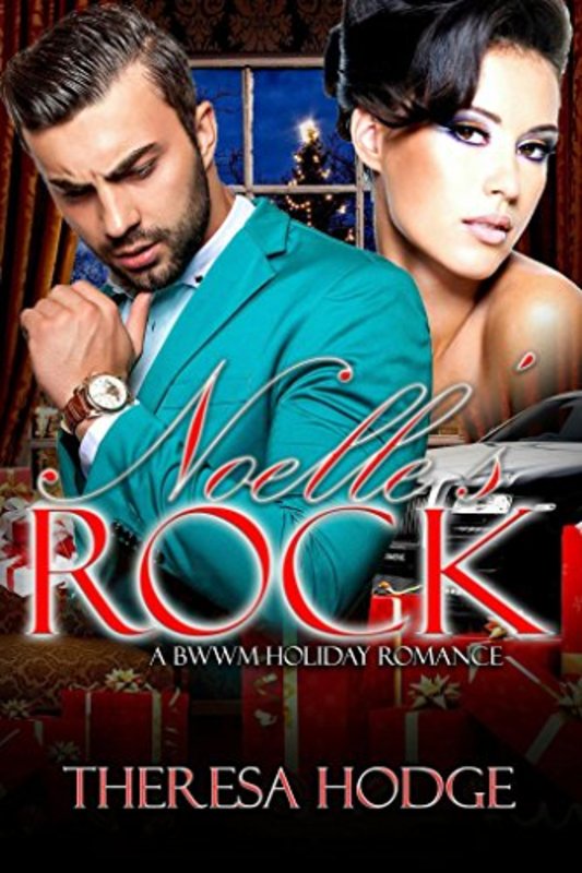 Book cover for "Noelle's Rock" by Theresa Hodge