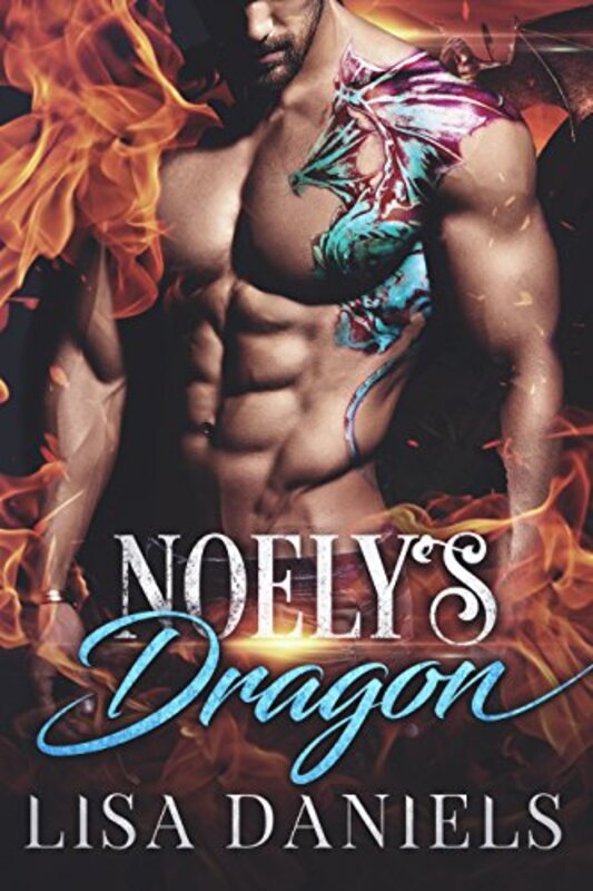 Book cover for "Noely's Dragon" by Lisa Daniels