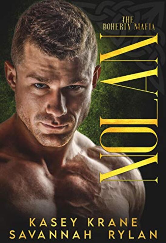 Book cover for "Nolan" by Savannah Rylan