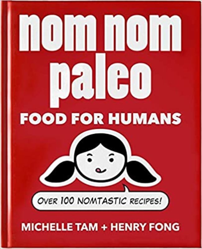 Book cover for "Nom Nom Paleo" by Michelle Tam