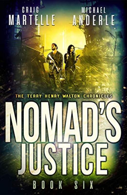 Book cover for "Nomad's Justice" by Craig Martelle