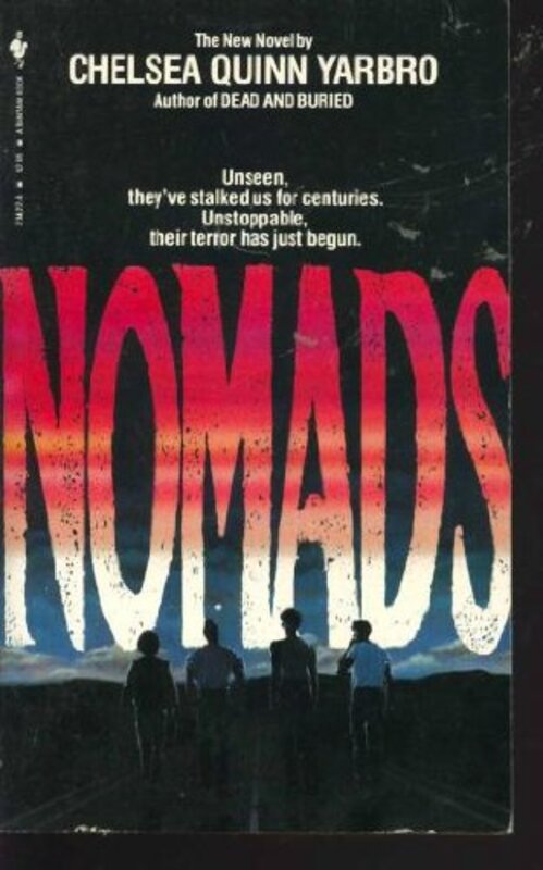 Book cover for "Nomads" by Chelsea Quinn Yarbro