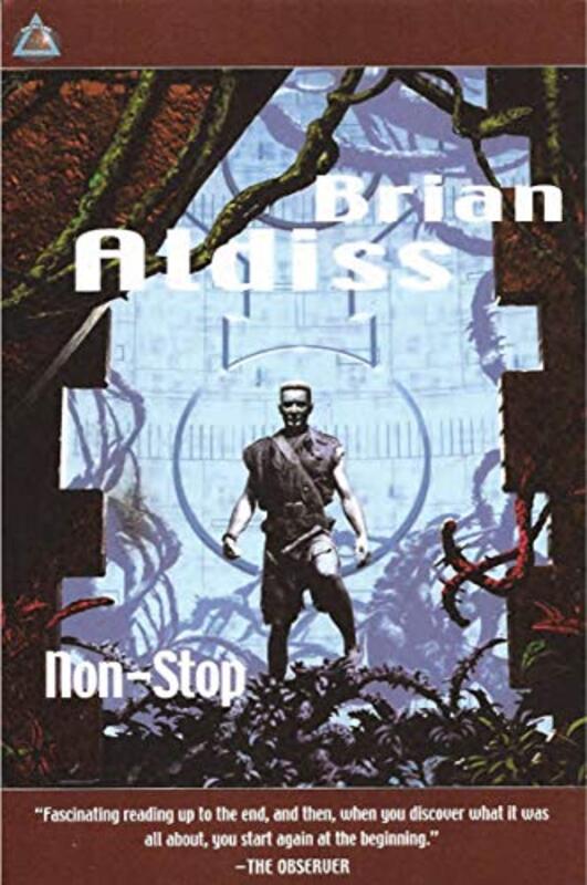 Book cover for "Non-Stop / Starship" by Brian Aldiss