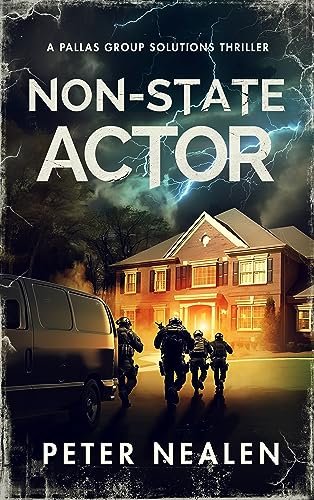 Book cover for "Non-State Actor" by Peter Nealen
