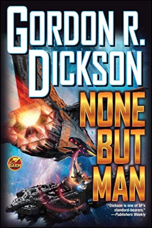 Book cover for "None but Man" by Gordon R Dickson