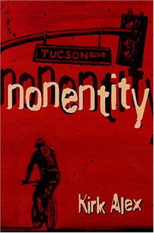 Book cover for "Nonentity" by Kirk Alex