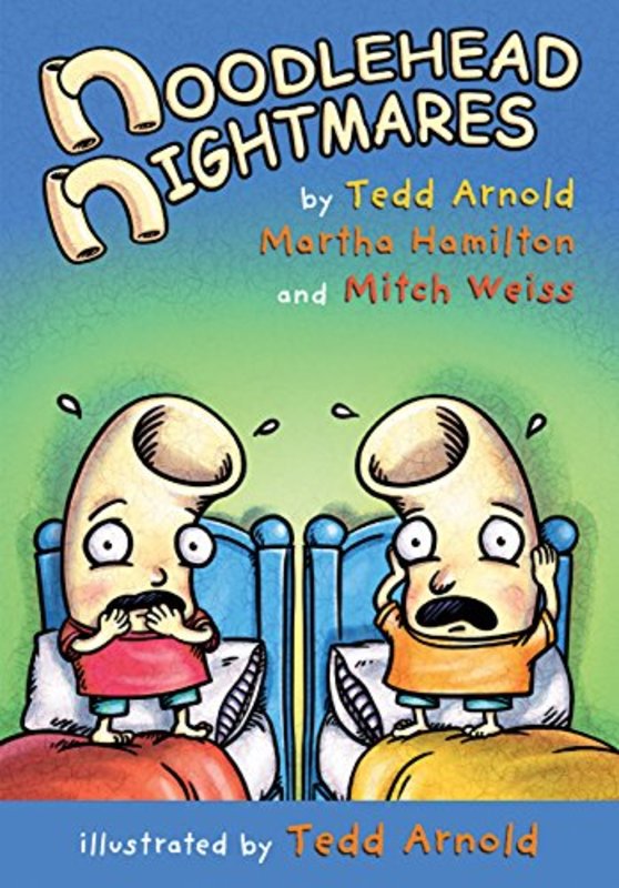Book cover for "Noodlehead Nightmares" by Tedd Arnold