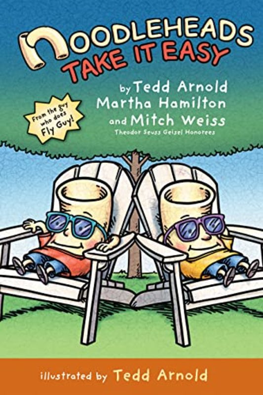 Book cover for "Noodleheads Take It Easy" by Tedd Arnold