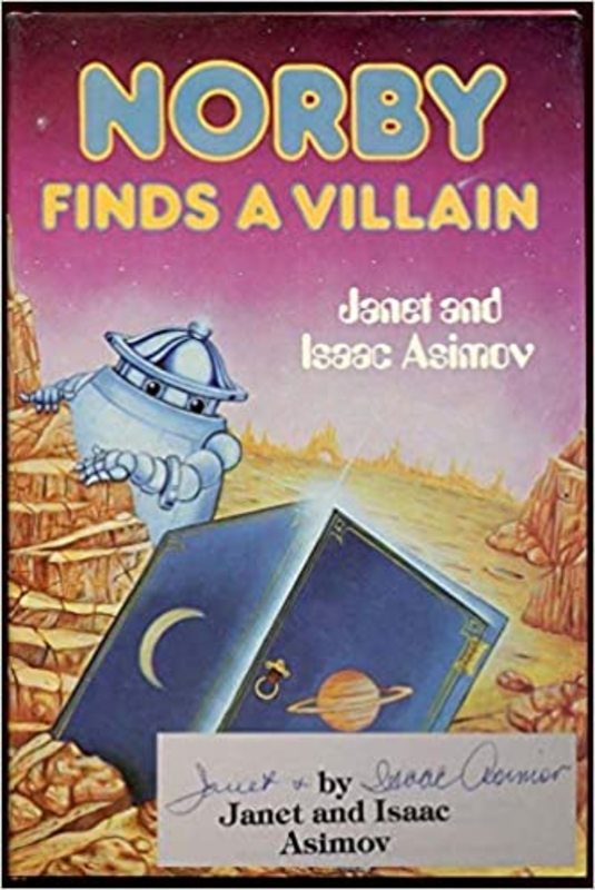 Book cover for "Norby Finds a Villain" by Isaac Asimov