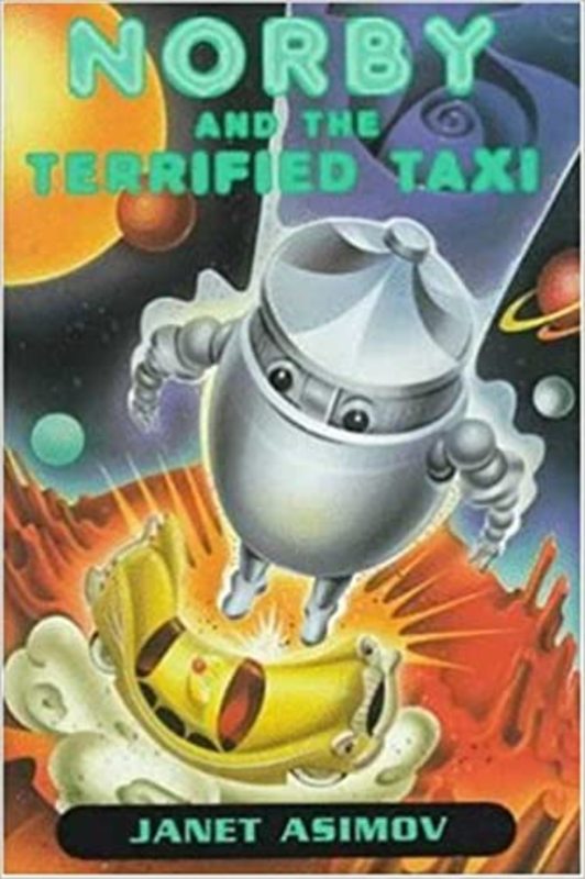 Book cover for "Norby and the Terrified Taxi" by Isaac Asimov