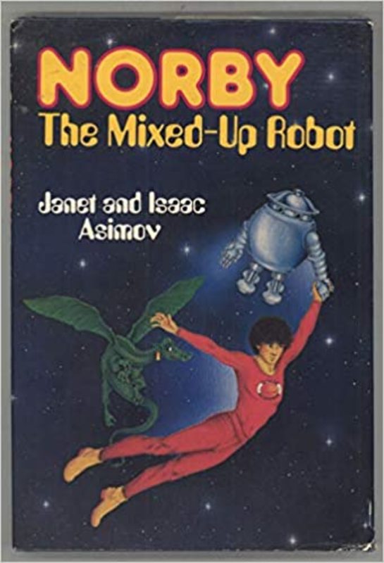 Book cover for "Norby, the Mixed-Up Robot" by Isaac Asimov