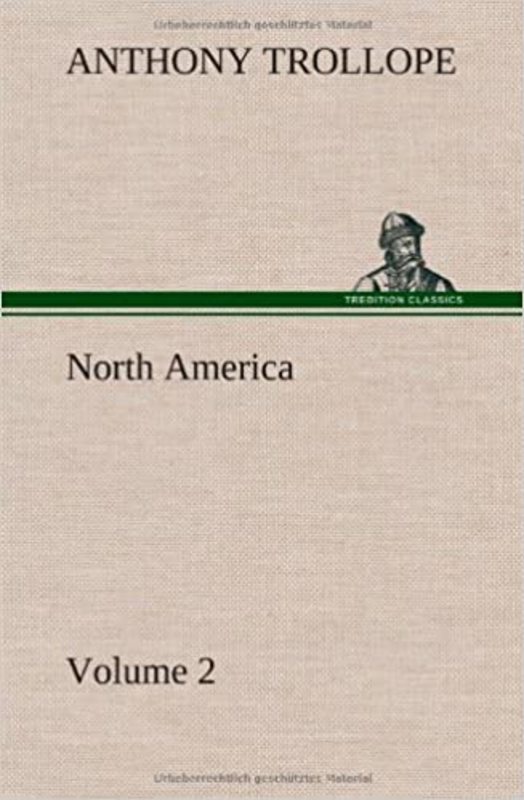Book cover for "North America" by Anthony Trollope