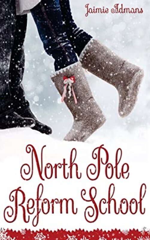 Book cover for "North Pole Reform School" by Jaimie Admans