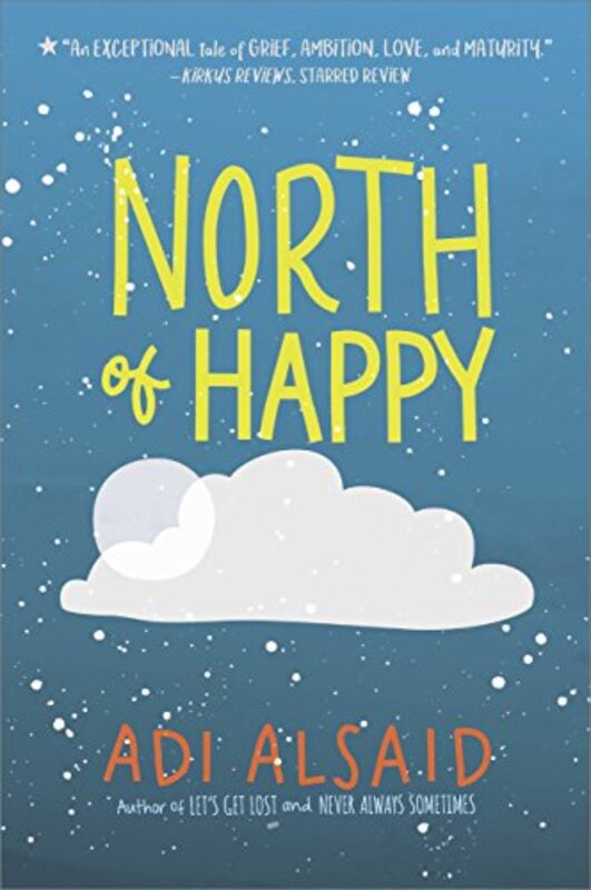 Book cover for "North of Happy" by Adi Alsaid