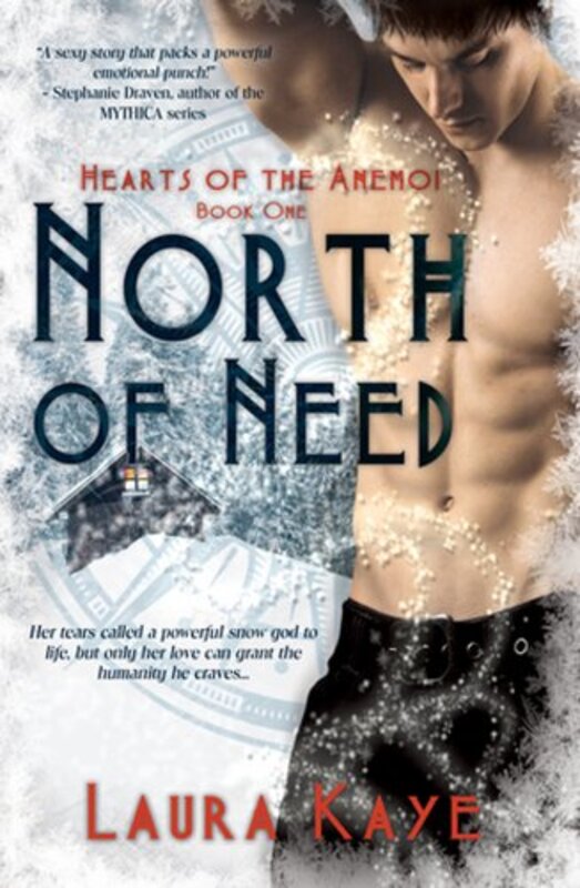 Book cover for "North of Need" by Laura Kaye