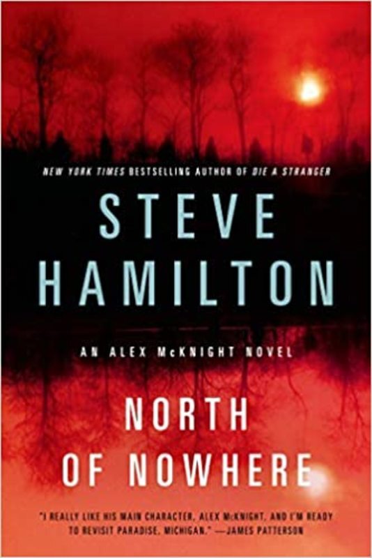 Book cover for "North of Nowhere" by Steve Hamilton