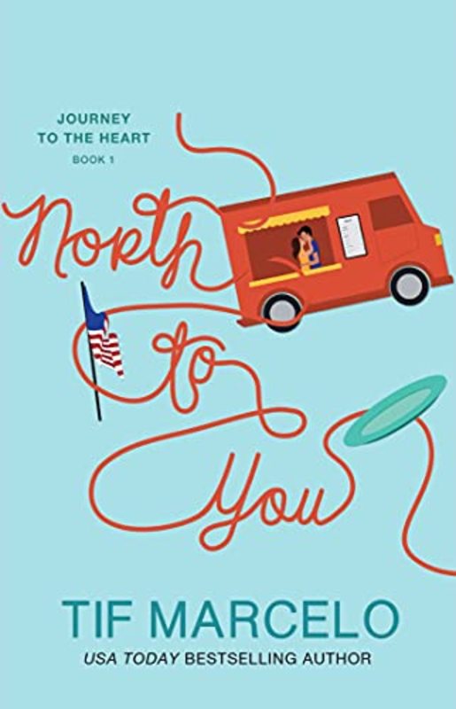 Book cover for "North to You" by Tif Marcelo