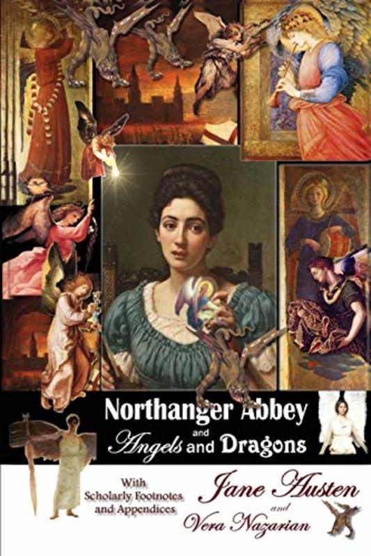 Book cover for "Northanger Abbey and Angels and Dragons" by Vera Nazarian
