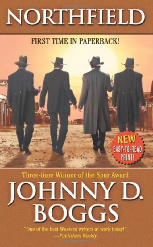 Book cover for "Northfield" by Johnny Boggs