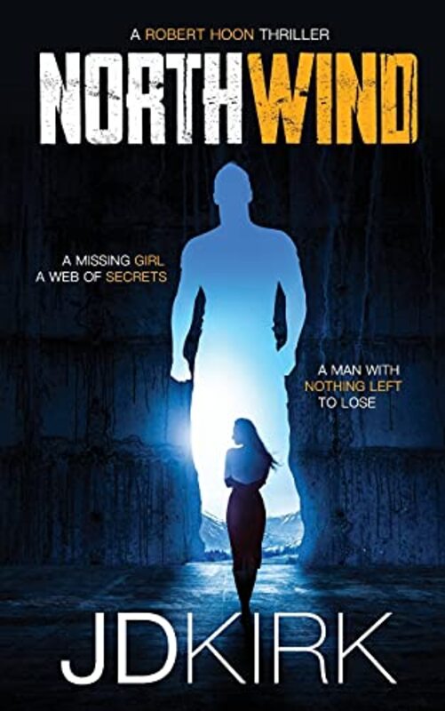 Book cover for "Northwind" by JD Kirk