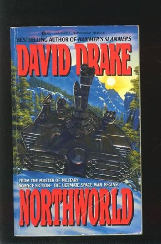 Book cover for "Northworld" by David Drake