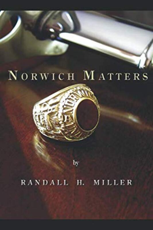 Book cover for "Norwich Matters" by Randall H Miller