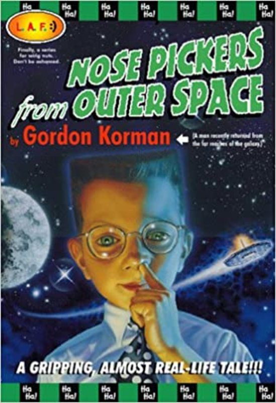 Book cover for "Nosepickers from Outer Space" by Gordon Korman