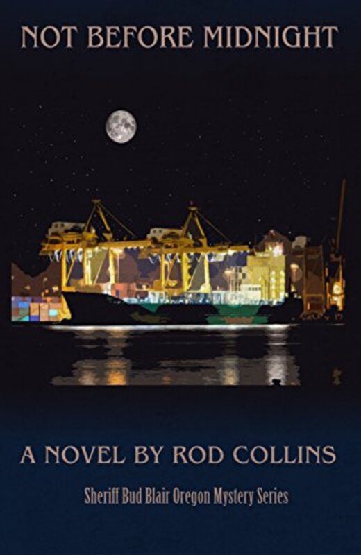 Book cover for "Not Before Midnight" by Rod Collins