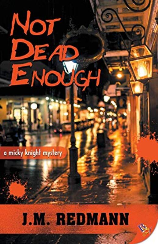 Book cover for "Not Dead Enough" by JM Redmann