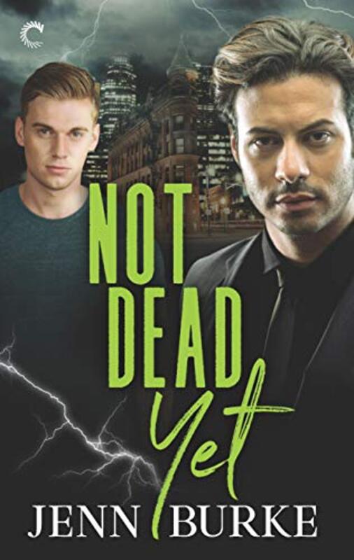 Book cover for "Not Dead Yet" by Jenn Burke