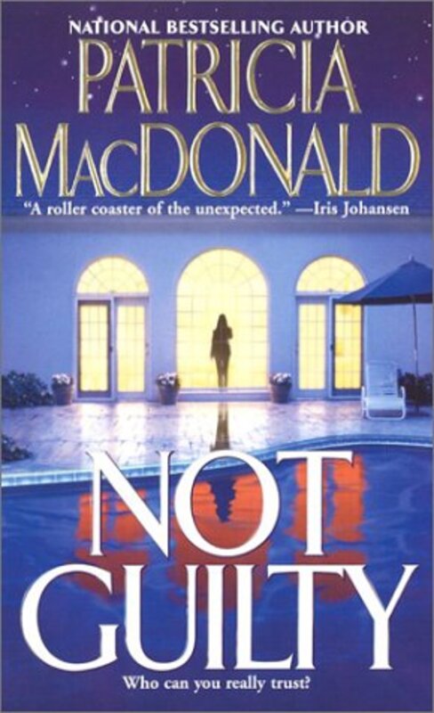Book cover for "Not Guilty" by Patricia MacDonald