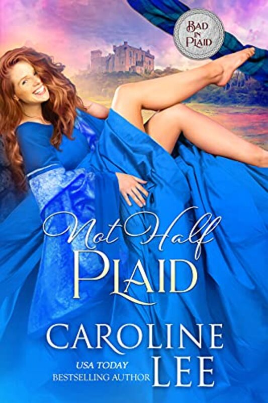 Book cover for "Not Half Plaid" by Caroline Lee