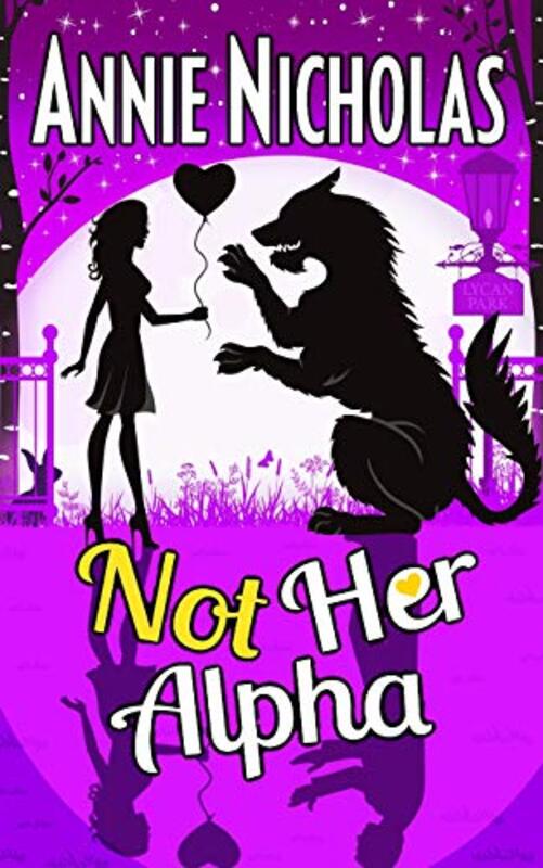 Book cover for "Not Her Alpha" by Annie Nicholas