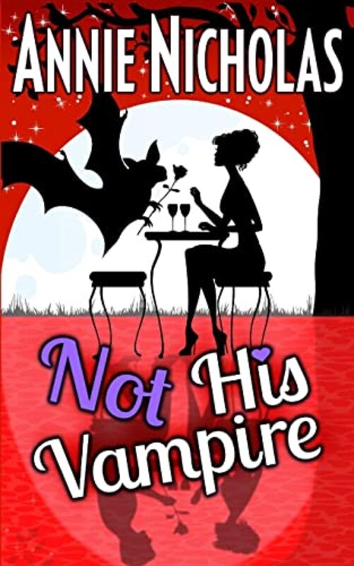Book cover for "Not His Vampire" by Annie Nicholas