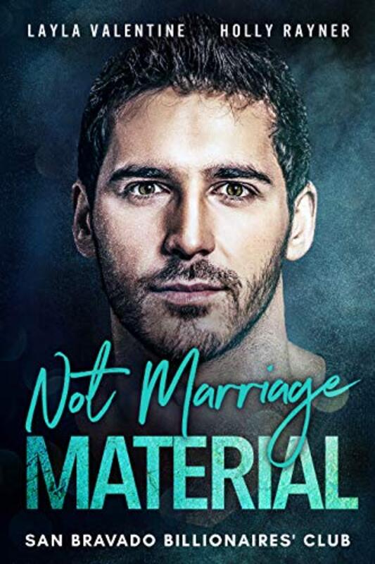 Book cover for "Not Marriage Material" by Holly Rayner