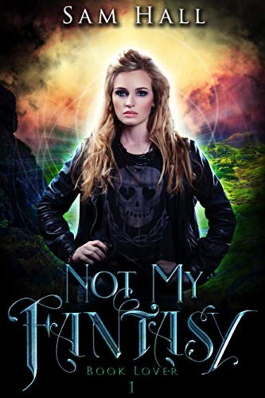 Book cover for "Not My Fantasy" by Sam Hall