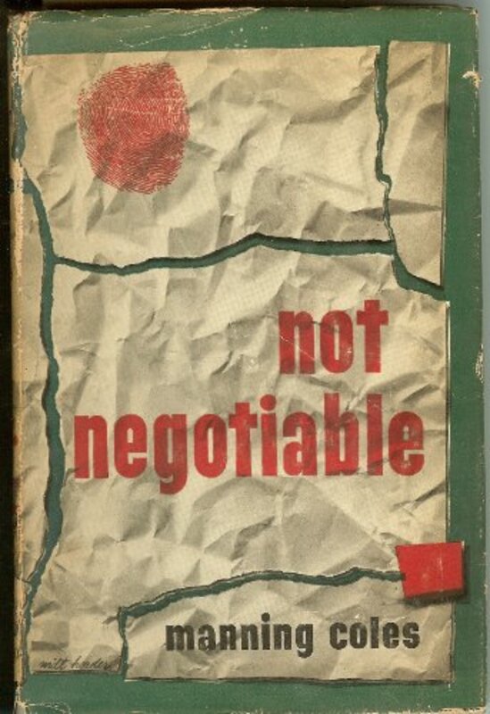 Book cover for "Not Negotiable" by Manning Coles
