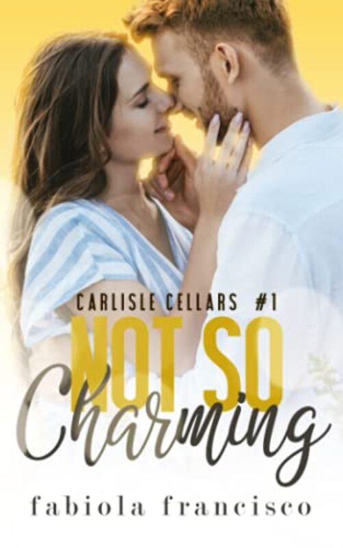 Book cover for "Not So Charming" by Fabiola Francisco