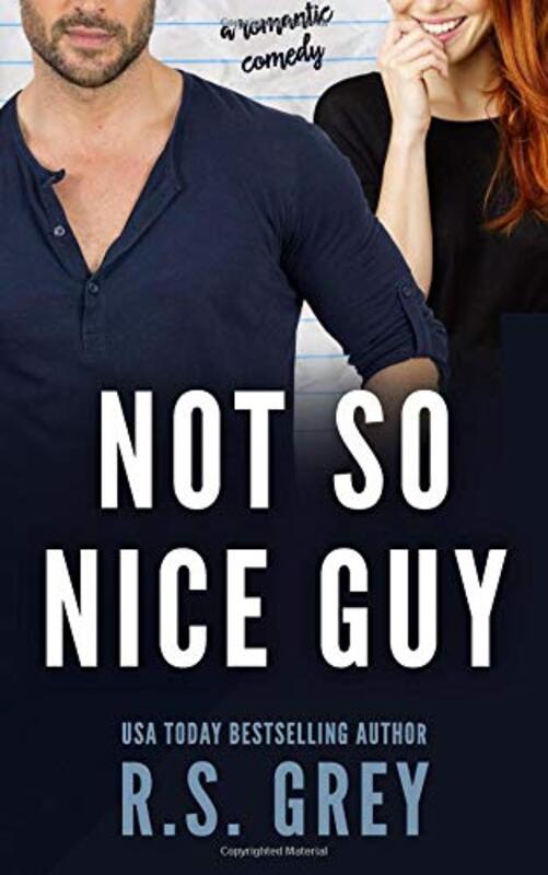 Book cover for "Not So Nice Guy" by RS Grey
