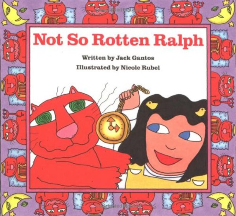 Book cover for "Not So Rotten Ralph" by Jack Gantos