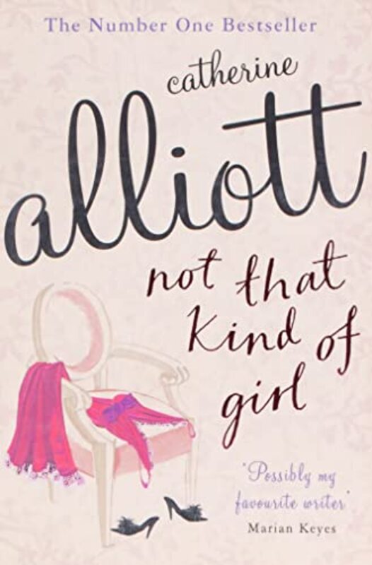 Book cover for "Not That Kind of Girl" by Catherine Alliott