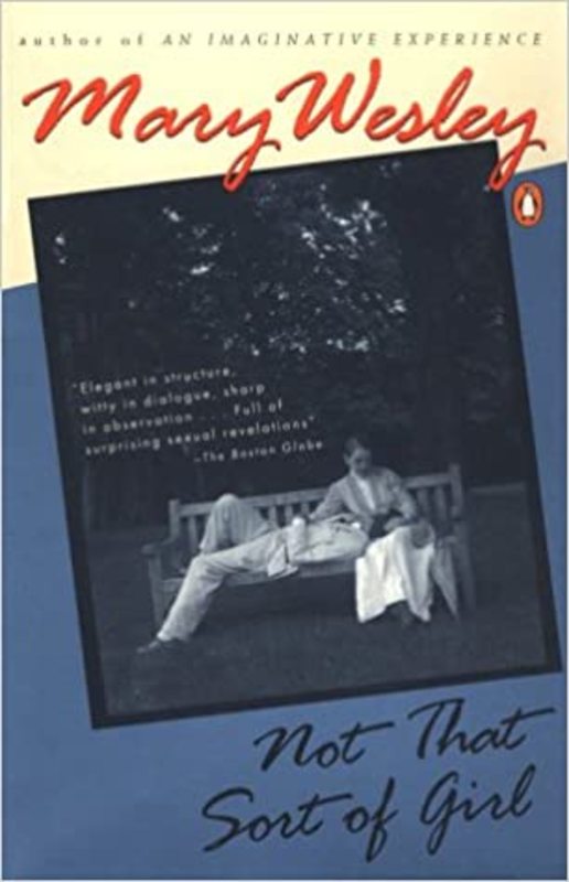 Book cover for "Not That Sort of Girl" by Mary Wesley