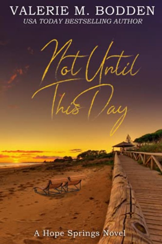 Book cover for "Not Until This Day" by Valerie M Bodden