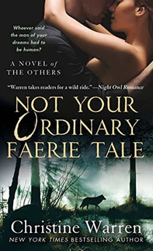 Book cover for "Not Your Ordinary Faerie Tale" by Christine Warren