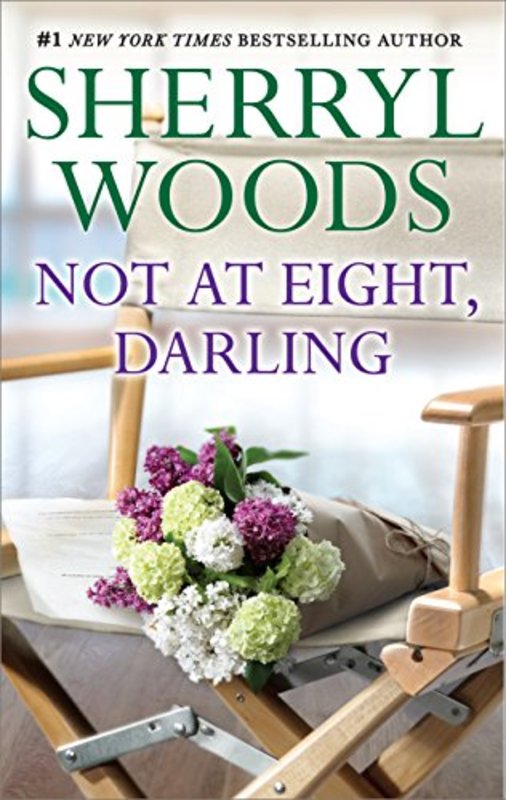 Book cover for "Not at Eight, Darling" by Sherryl Woods