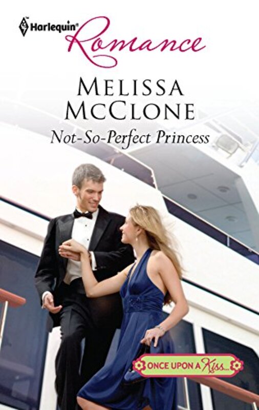 Book cover for "Not-So-Perfect Princess" by Melissa McClone